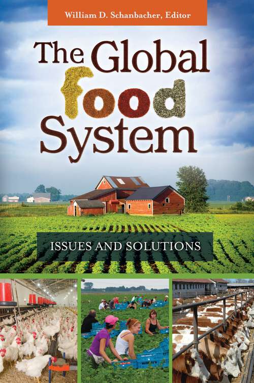 Book cover of The Global Food System: Issues and Solutions