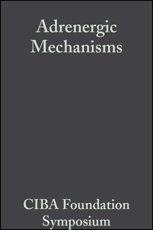 Book cover of Adrenergic Mechanisms (Novartis Foundation Symposia #946)