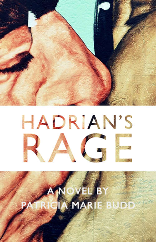 Book cover of Hadrian's Rage