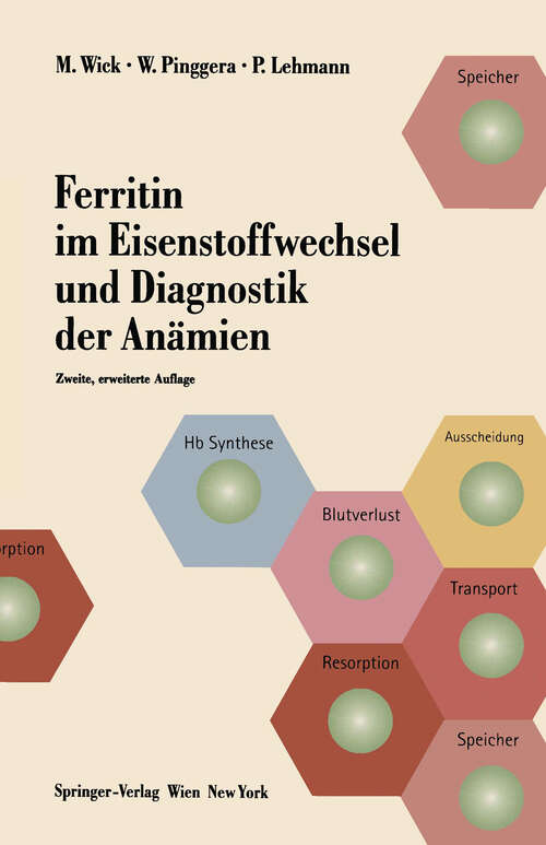 Book cover of Ferritin im Eisenstoffwechsel und Diagnostik der Anämien (2. Aufl. 1994)