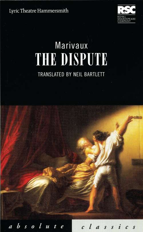 Book cover of The Dispute (Absolute Classics Ser.)
