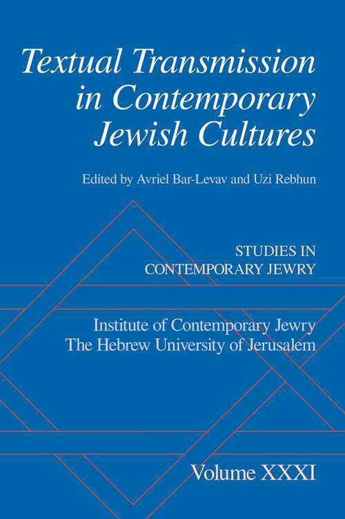 Book cover of Textual Transmission in Contemporary Jewish Cultures (Studies in Contemporary Jewry)