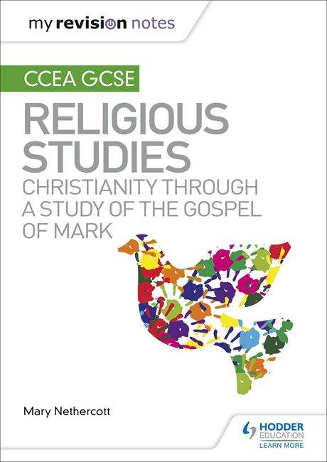 Book cover of My Revision Notes CCEA GCSE Religious Studies: Christianity through a Study of the Gospel of Mark