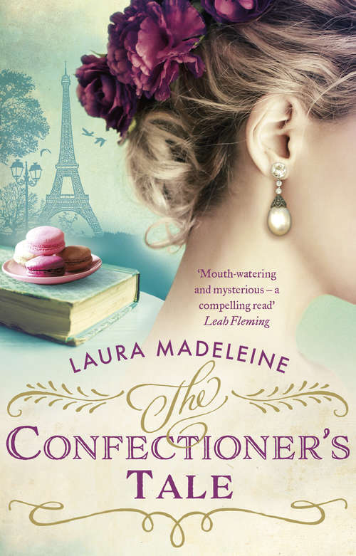 Book cover of The Confectioner's Tale: A Novel Of Paris