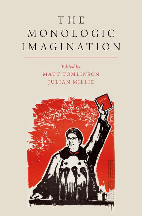 Book cover of The Monologic Imagination (Oxf Studies in Anthropology of Language)