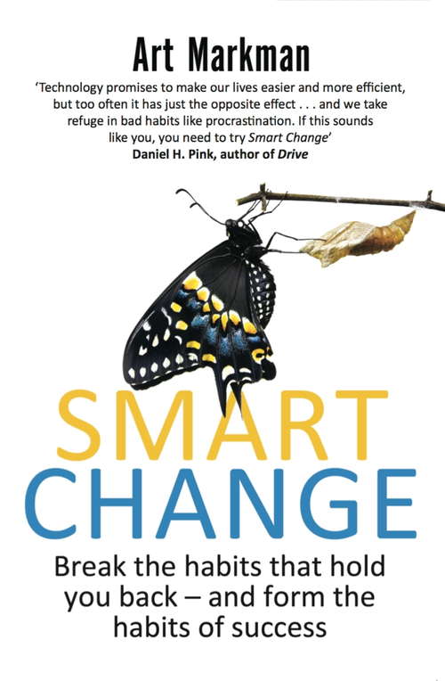 Book cover of Smart Change: Break the habits that hold you back and form the habits of success