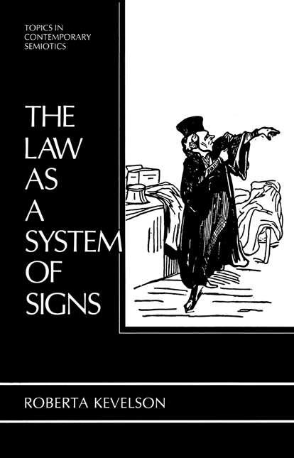 Book cover of The Law as a System of Signs (1988) (Topics in Contemporary Semiotics)