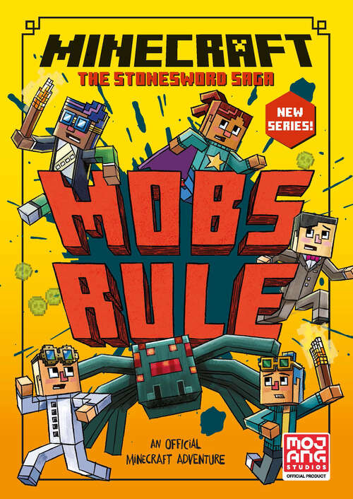 Book cover of Minecraft: Mobs Rule! (Stonesword Saga #2)