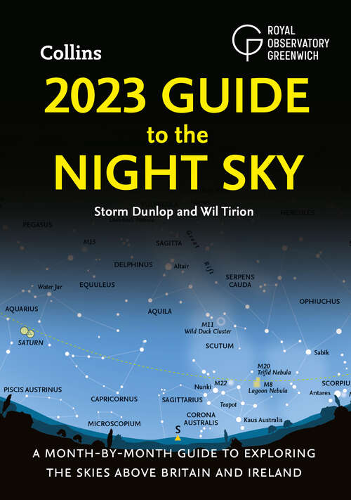 Book cover of 2023 Guide to the Night Sky: A Month-by-month Guide To Exploring The Skies Above Britain And Ireland (ePub edition)