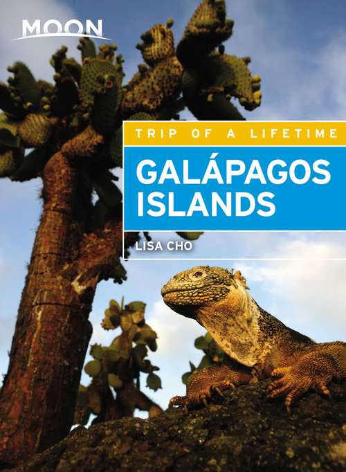 Book cover of Moon Galápagos Islands (3) (Travel Guide)