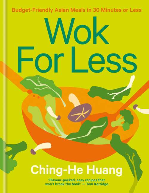Book cover of Wok for Less: Budget-Friendly Asian Meals in 30 Minutes or Less