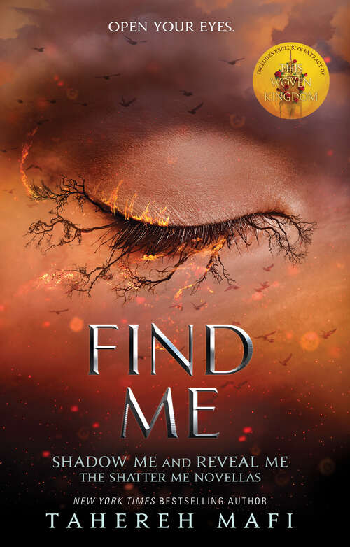 Book cover of Find Me (Shatter Me Novella Ser.)