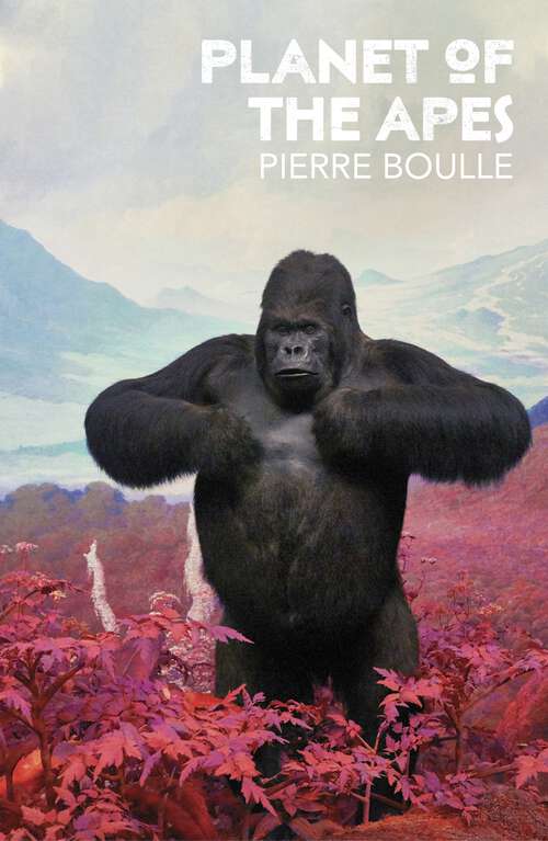 Book cover of Planet of the Apes (Cinema Classics Ser.)