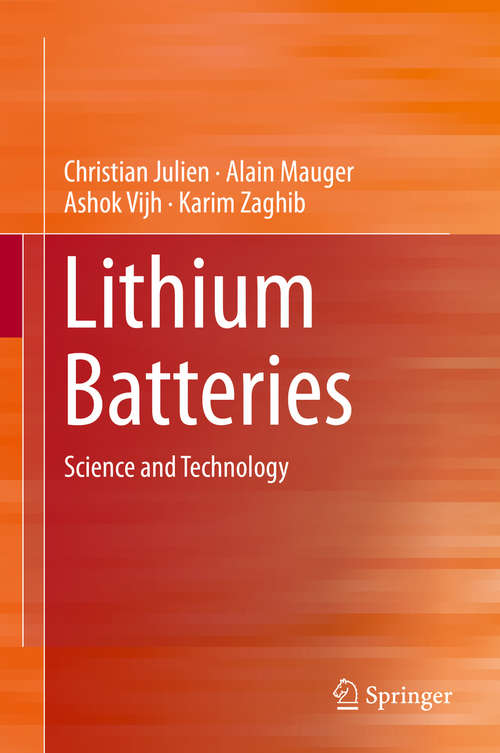 Book cover of Lithium Batteries: Science and Technology (1st ed. 2016) (Nato Science Partnership Subseries: 3 Ser. #85)