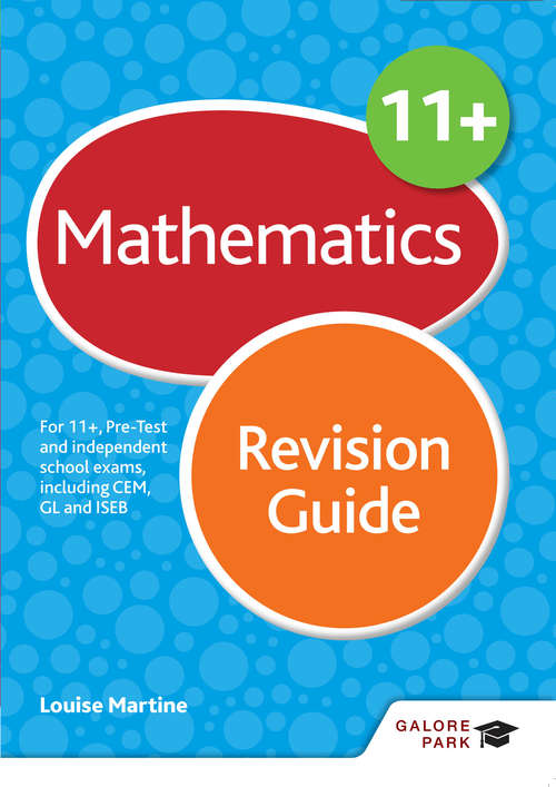 Book cover of 11+ Maths Revision Guide: For 11+, pre-test and independent school exams including CEM, GL and ISEB (PDF)