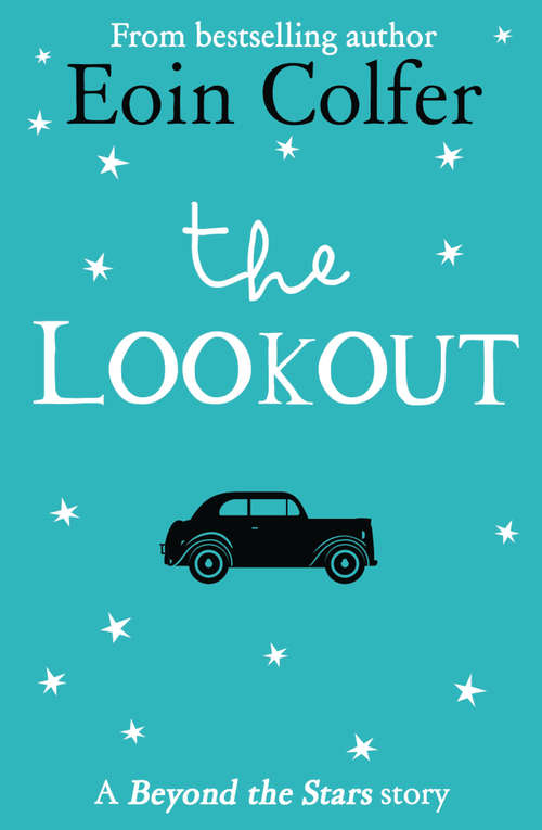 Book cover of The Lookout: Beyond The Stars (ePub edition)