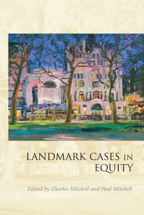 Book cover of Landmark Cases in Equity (Landmark Cases)