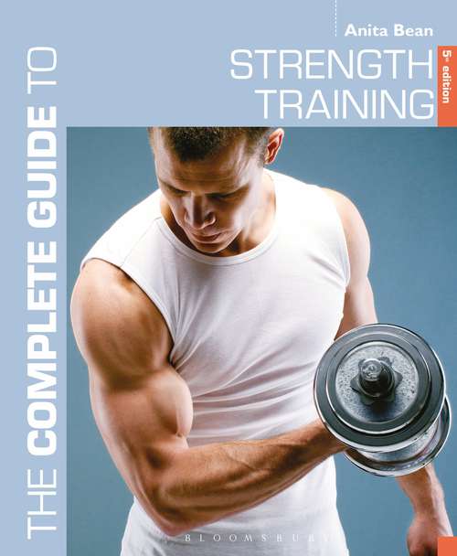 Book cover of The Complete Guide to Strength Training 5th edition