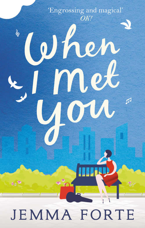 Book cover of When I Met You (ePub First edition) (Mira Ser.)