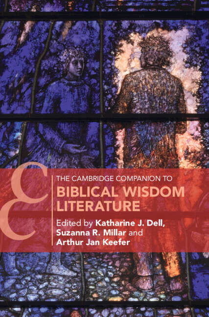 Book cover of The Cambridge Companion to Biblical Wisdom Literature (Cambridge Companions to Religion)