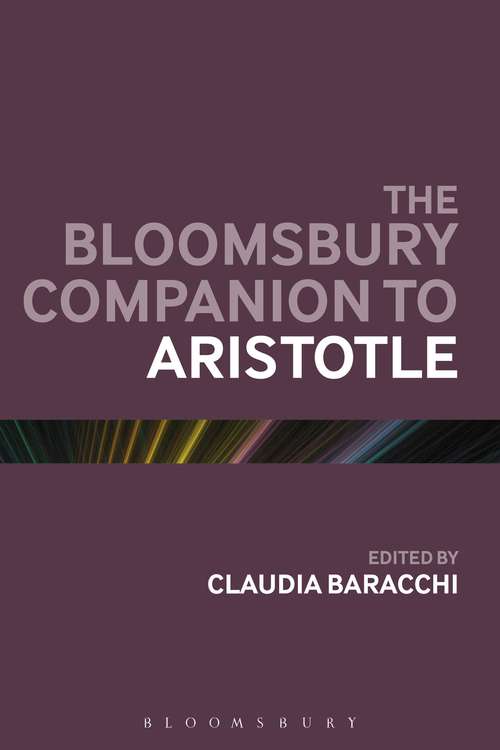 Book cover of The Bloomsbury Companion to Aristotle (Bloomsbury Companions)