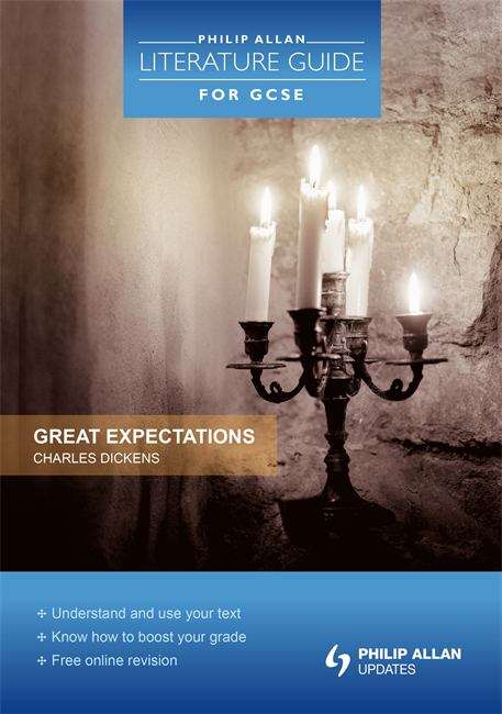 Book cover of Philip Allan Literature Guide for GCSE: Great Expectations  (PDF)