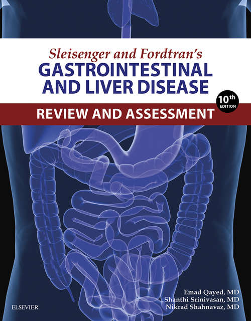 Book cover of Sleisenger and Fordtran's Gastrointestinal and Liver Disease Review and Assessment E-Book (11)
