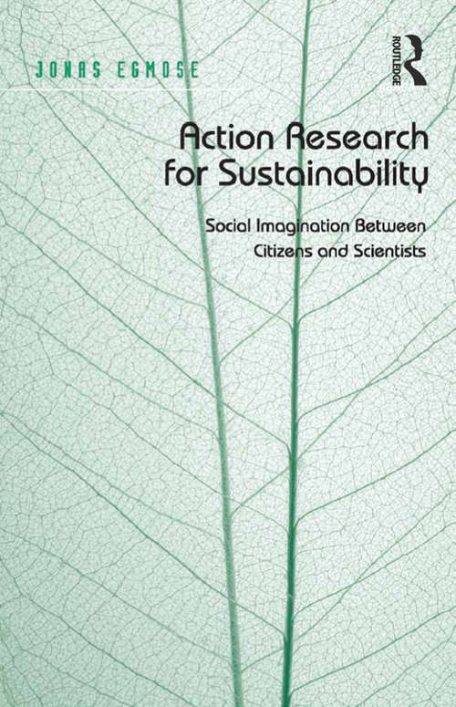 Book cover of Action Research for Sustainability: Social Imagination Between Citizens and Scientists