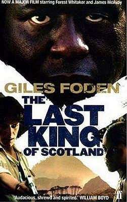 Book cover of The Last King Of Scotland