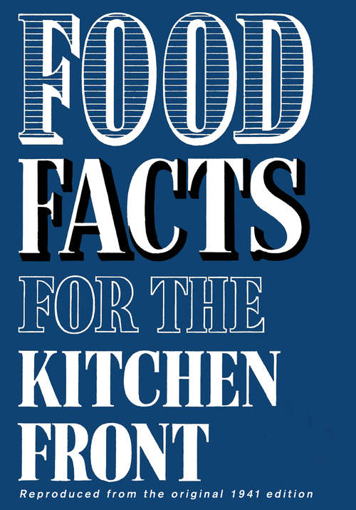 Book cover of Food Facts for the Kitchen Front (ePub edition)