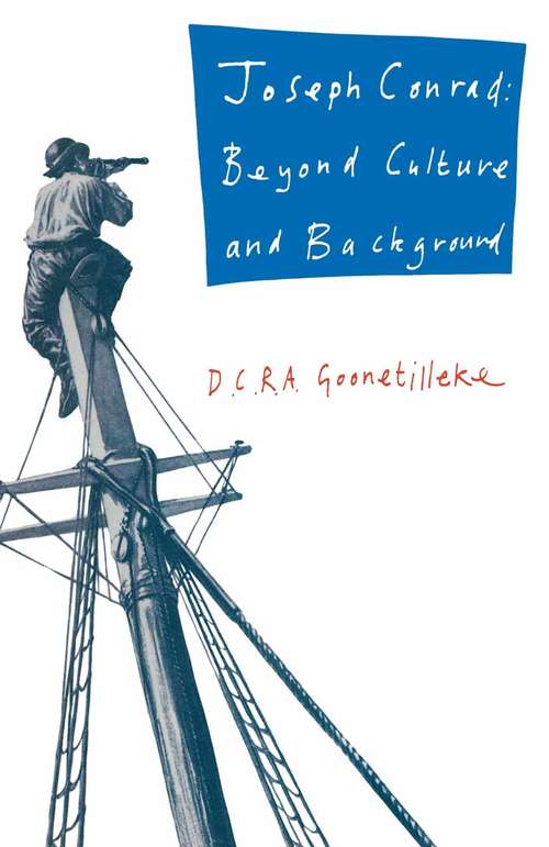 Book cover of Joseph Conrad: Beyond Culture and Background (1st ed. 1990) (Routledge Guides To Literature Ser.)