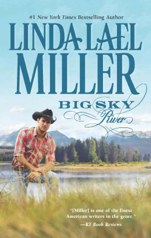 Book cover of Big Sky River (ePub First edition) (Mills And Boon M&b Ser. #3)