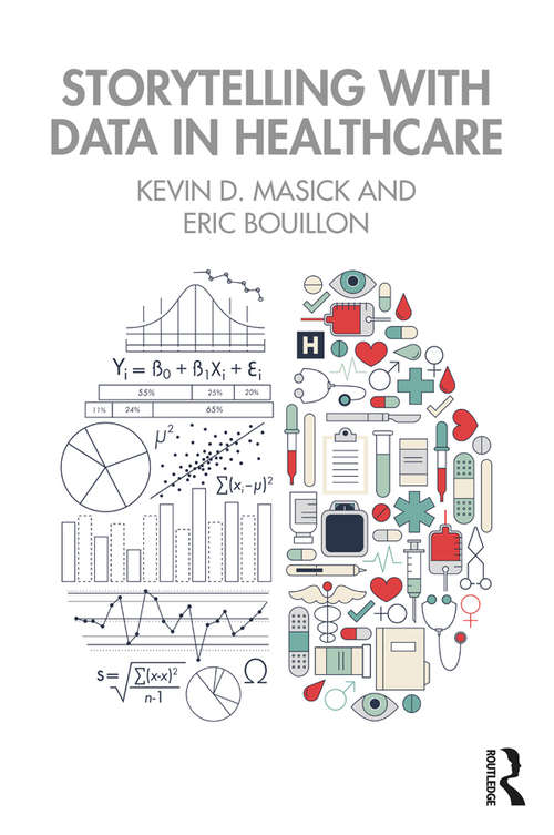 Book cover of Storytelling with Data in Healthcare