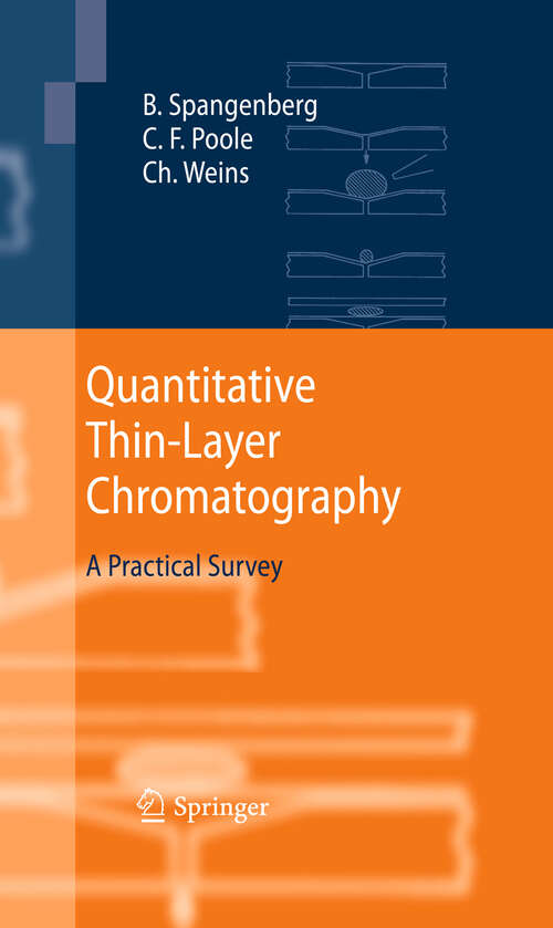 Book cover of Quantitative Thin-Layer Chromatography: A Practical Survey (2011)