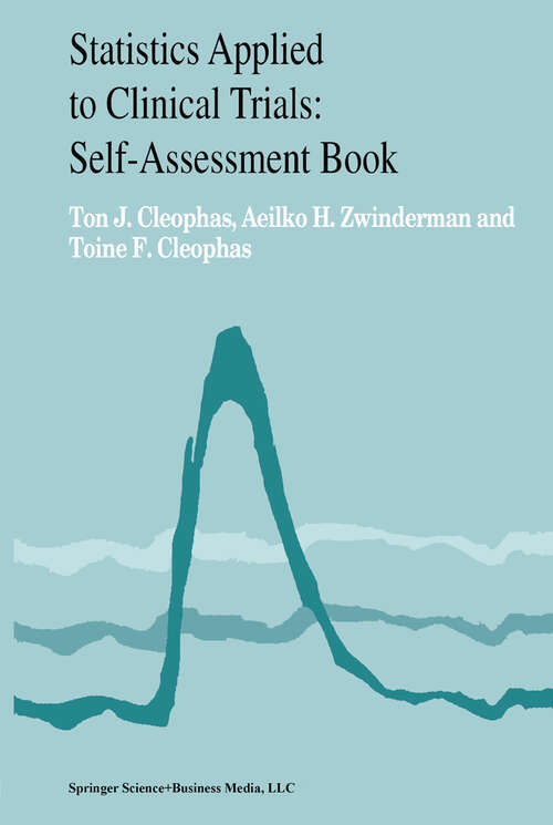 Book cover of Statistics Applied to Clinical Trials: Self-Assessment Book (2002)