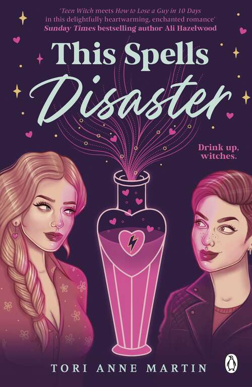Book cover of This Spells Disaster: The spellbinding sapphic romcom of the year