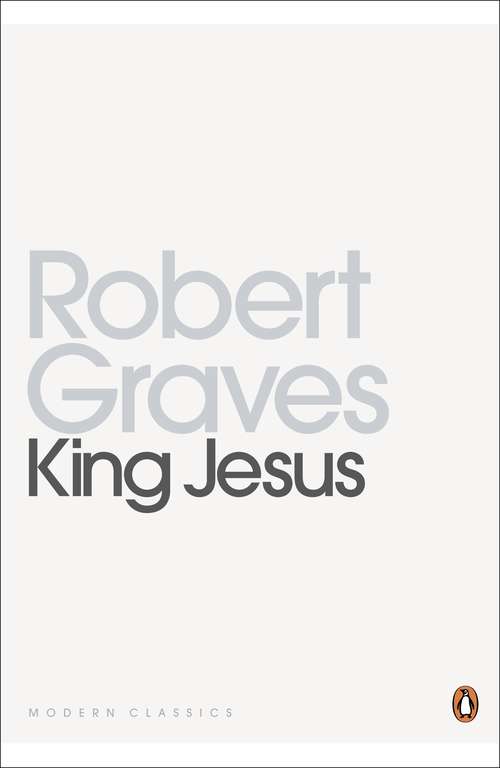 Book cover of King Jesus (Penguin Modern Classics)