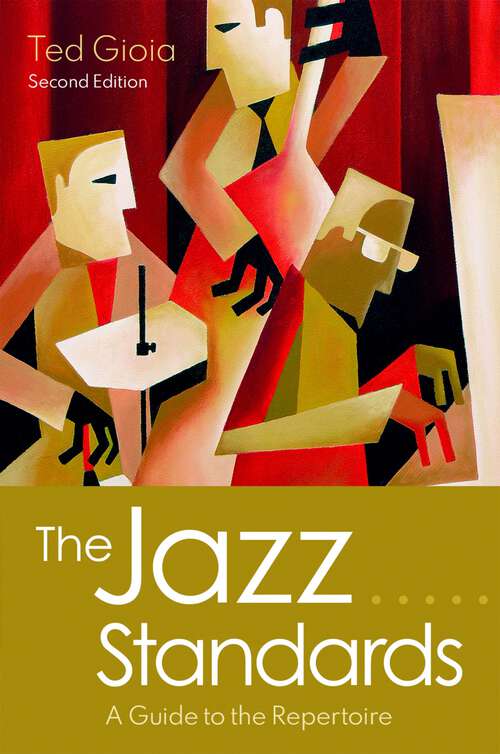 Book cover of The Jazz Standards: A Guide to the Repertoire