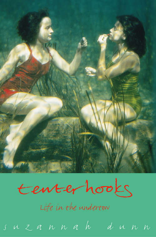 Book cover of Tenterhooks: Life In The Undertow (ePub edition)