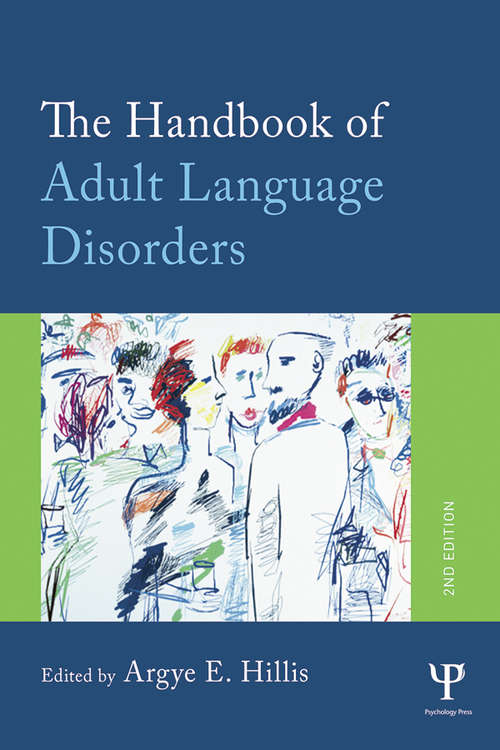Book cover of The Handbook of Adult Language Disorders (2)