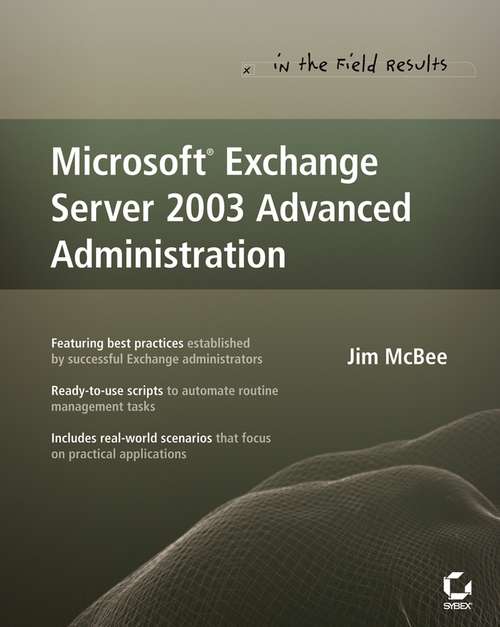 Book cover of Microsoft Exchange Server 2003 Advanced Administration: Advanced Administration