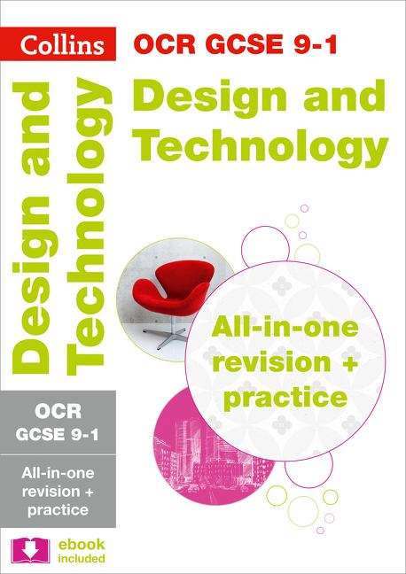 Book cover of Collins GCSE Grade 9-1 Revision — OCR GCSE 9-1 DESIGN & TECHNOLOGY ALL-IN-ONE COMPLETE REVISION AND PRACTICE (PDF) (Collins Gcse Grade 9-1 Revision Ser.)