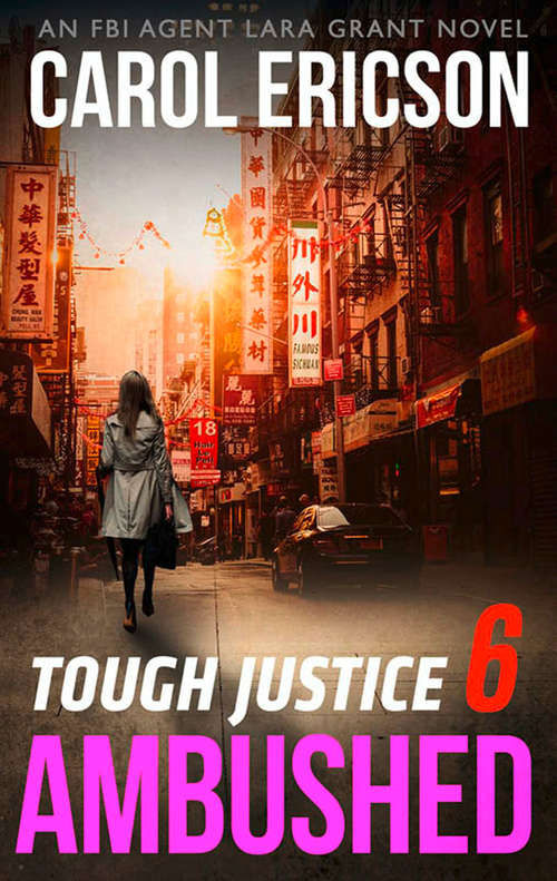 Book cover of Tough Justice: Ambushed (ePub edition) (Tough Justice #6)