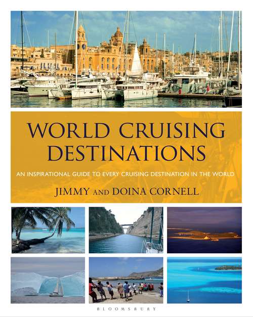 Book cover of World Cruising Destinations: An Inspirational Guide to All Sailing Destinations