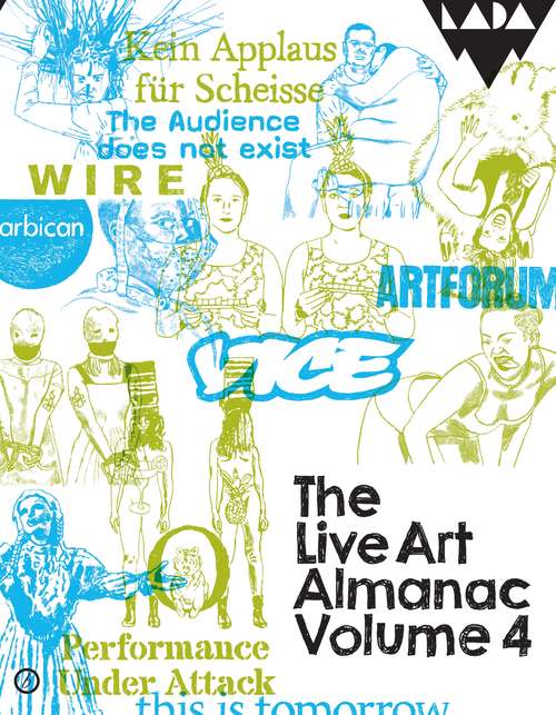 Book cover of The Live Art Almanac Volume 4: Volume 4
