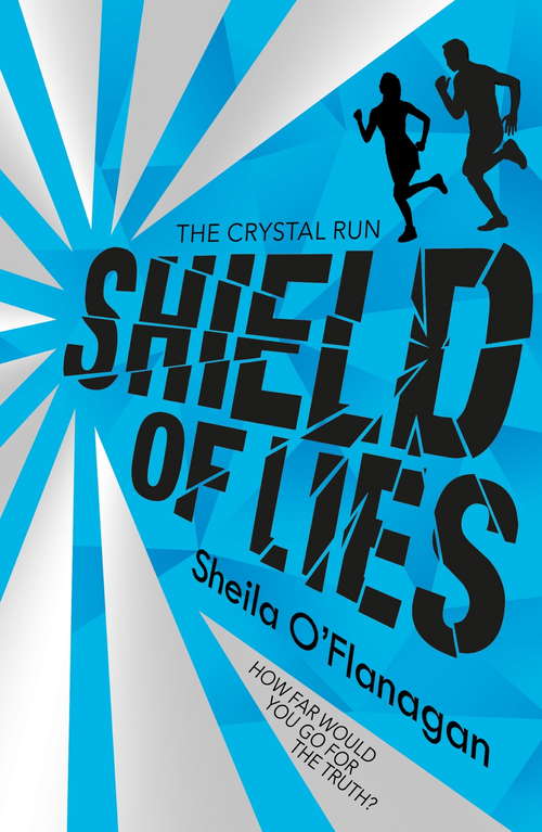 Book cover of Shield of Lies: Book 2 (Crystal Run)