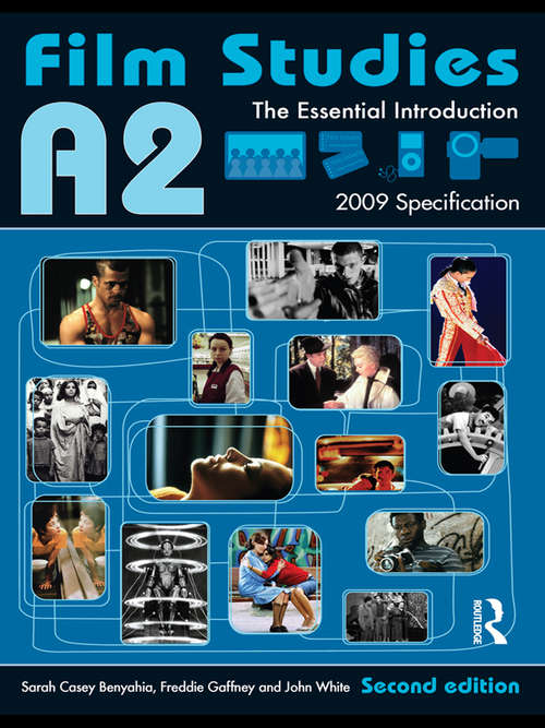 Book cover of A2 Film Studies: The Essential Introduction (Essentials)