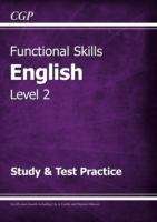 Book cover of New Functional Skills English Level 2 - Study & Test Practice (for 2020 & beyond) (PDF)