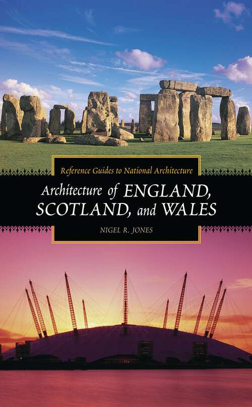 Book cover of Architecture of England, Scotland, and Wales (Reference Guides to National Architecture)