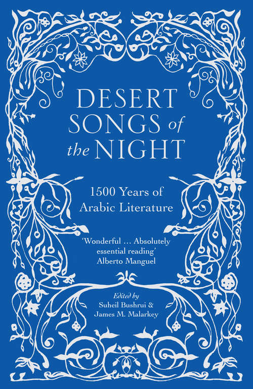 Book cover of Desert Songs of the Night: 1500 Years of Arabic Literature